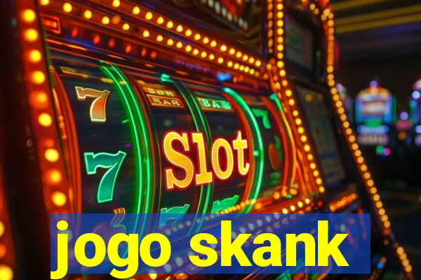 jogo skank